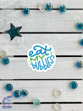 <span style="color: #0099CC;">Eat My Bubbles</span> Decals</span>