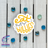 <span style="color: #0099CC;">Eat My Bubbles</span> Decals</span>