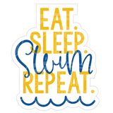 Dye cut motivational decal with 'Eat. Sleep. Swim. Repeat.' text in yellow and blue on a white background
