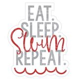 Dye cut motivational decal with 'Eat. Sleep. Swim. Repeat.' in red and gray text on a white background